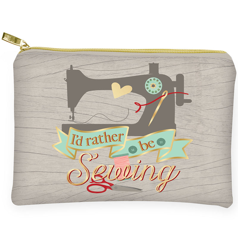 Glam Bag I'd Rather be Sewing Pouch