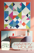 Load image into Gallery viewer, Happy Hour Quilt Pattern
