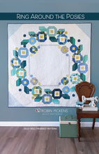 Load image into Gallery viewer, Ring Around the Rosies Quilt Pattern
