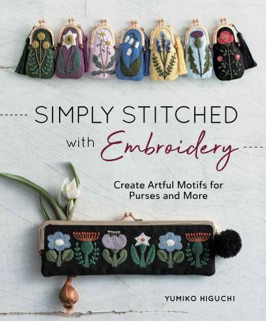 Simply Stitched with Embroidery Projects Book